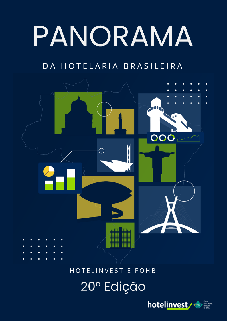 HotelInvest lança, em parceria com o FOHB, a 20ª edição do Panorama da Hotelaria Brasileira.